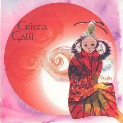Crista Galli - Hayaku (CD, Album)