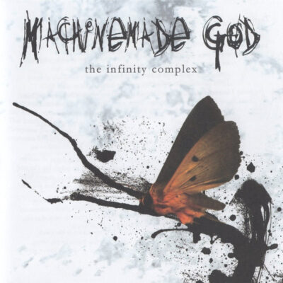 Machinemade God - The Infinity Complex (CD, Album)